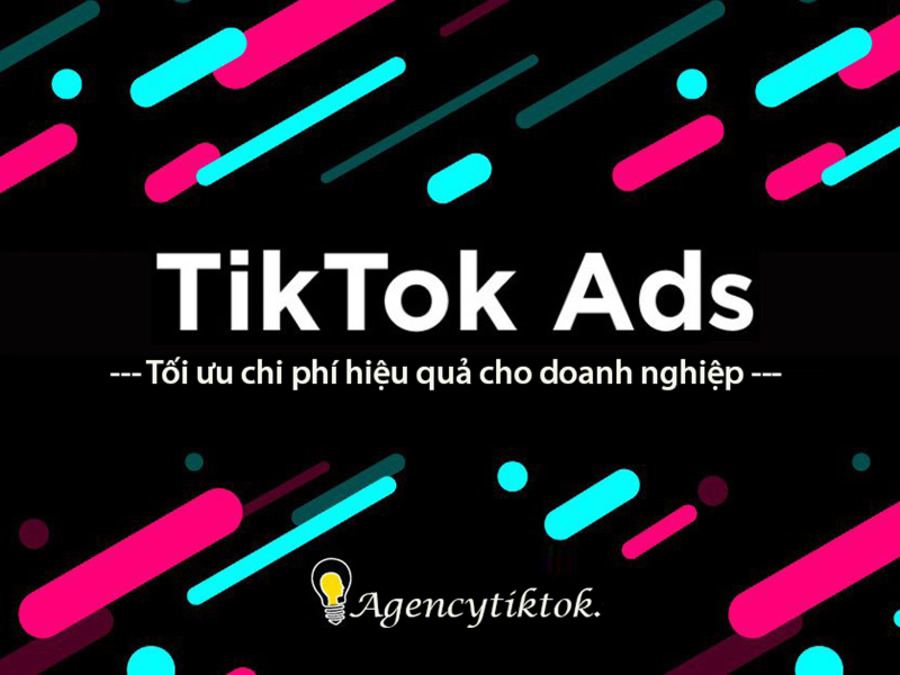 Chạy quảng cáo ads TikTok tại TP Vinh Nghệ An
